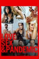 Layarkaca21 LK21 Dunia21 Nonton Film Love, Sex and Pandemic (2022) Subtitle Indonesia Streaming Movie Download