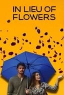 Layarkaca21 LK21 Dunia21 Nonton Film In Lieu of Flowers (2013) Subtitle Indonesia Streaming Movie Download