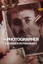 Nonton Film The Photographer: Murder in Pinamar (2022) Subtitle Indonesia Streaming Movie Download