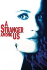 A Stranger Among Us (1992)