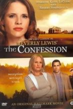 Nonton Film Beverly Lewis’ The Confession (2013) Subtitle Indonesia Streaming Movie Download