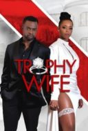 Layarkaca21 LK21 Dunia21 Nonton Film Trophy Wife (2022) Subtitle Indonesia Streaming Movie Download