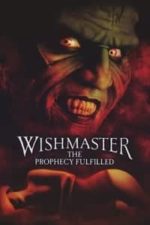 Wishmaster 4: The Prophecy Fulfilled (2002)