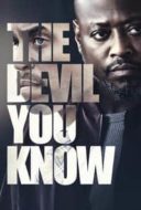 Layarkaca21 LK21 Dunia21 Nonton Film The Devil You Know (2022) Subtitle Indonesia Streaming Movie Download