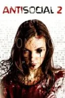 Poster Film Antisocial 2 (2015)