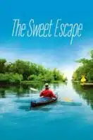 Poster Film The Sweet Escape (2015)