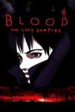 Blood: The Last Vampire (2000)