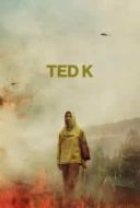 Layarkaca21 LK21 Dunia21 Nonton Film Ted K (2021) Subtitle Indonesia Streaming Movie Download