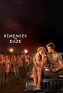 Layarkaca21 LK21 Dunia21 Nonton Film Remember the Daze (2008) Subtitle Indonesia Streaming Movie Download