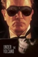 Layarkaca21 LK21 Dunia21 Nonton Film Under the Volcano (1984) Subtitle Indonesia Streaming Movie Download