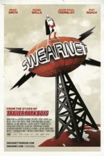 Swearnet: The Movie (2014)