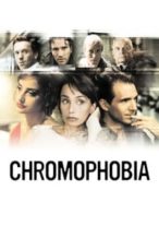 Nonton Film Chromophobia (2006) Subtitle Indonesia Streaming Movie Download