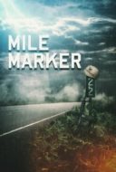 Layarkaca21 LK21 Dunia21 Nonton Film Mile Marker (2018) Subtitle Indonesia Streaming Movie Download