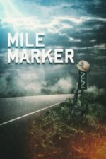 Mile Marker (2018)