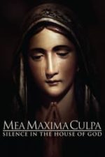 Mea Maxima Culpa: Silence in the House of God (2012)