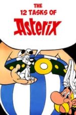 The Twelve Tasks of Asterix (1976)