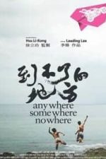 Anywhere Somewhere Nowhere (2014)