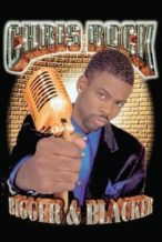 Nonton Film Chris Rock: Bigger & Blacker (1999) Subtitle Indonesia Streaming Movie Download