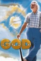 Layarkaca21 LK21 Dunia21 Nonton Film God Is Brazilian (2003) Subtitle Indonesia Streaming Movie Download