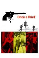 Layarkaca21 LK21 Dunia21 Nonton Film Once a Thief (1965) Subtitle Indonesia Streaming Movie Download