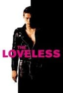 Layarkaca21 LK21 Dunia21 Nonton Film The Loveless (1981) Subtitle Indonesia Streaming Movie Download