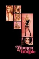 Layarkaca21 LK21 Dunia21 Nonton Film Women in Trouble (2009) Subtitle Indonesia Streaming Movie Download