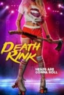 Layarkaca21 LK21 Dunia21 Nonton Film Death Rink (2021) Subtitle Indonesia Streaming Movie Download