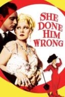 Layarkaca21 LK21 Dunia21 Nonton Film She Done Him Wrong (1933) Subtitle Indonesia Streaming Movie Download