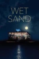 Layarkaca21 LK21 Dunia21 Nonton Film Wet Sand (2021) Subtitle Indonesia Streaming Movie Download