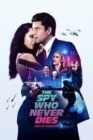 Layarkaca21 LK21 Dunia21 Nonton Film The Spy Who Never Dies (2022) Subtitle Indonesia Streaming Movie Download