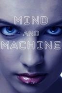 Layarkaca21 LK21 Dunia21 Nonton Film Mind and Machine (2017) Subtitle Indonesia Streaming Movie Download