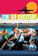 Layarkaca21 LK21 Dunia21 Nonton Film I’m So Excited! (2013) Subtitle Indonesia Streaming Movie Download