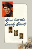 Layarkaca21 LK21 Dunia21 Nonton Film None But the Lonely Heart (1944) Subtitle Indonesia Streaming Movie Download