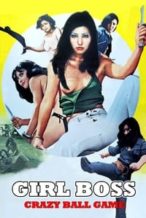 Nonton Film Girl Boss: Crazy Ball Game (1974) Subtitle Indonesia Streaming Movie Download