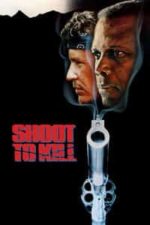 Shoot to Kill (1988)