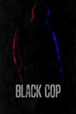 Black Cop (2017)