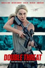 Nonton Film Double Threat (2022) Subtitle Indonesia Streaming Movie Download