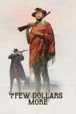 For a Few Dollars More (1965)