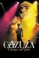 Layarkaca21 LK21 Dunia21 Nonton Film Cazuza: Time Doesn’t Stop (2004) Subtitle Indonesia Streaming Movie Download