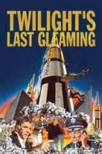 Twilight’s Last Gleaming (1977)