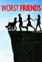 Nonton Film Worst Friends (2014) Subtitle Indonesia Streaming Movie Download