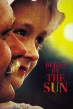 Nonton Film Burnt by the Sun (1994) Subtitle Indonesia Streaming Movie Download