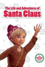 Nonton Film The Life & Adventures of Santa Claus (1985) Subtitle Indonesia Streaming Movie Download