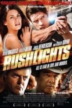 Nonton Film Rushlights (2013) Subtitle Indonesia Streaming Movie Download