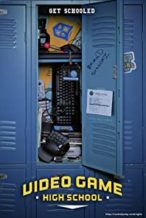 Nonton Film Video Game High School (2012) Subtitle Indonesia Streaming Movie Download