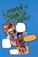 Layarkaca21 LK21 Dunia21 Nonton Film I Married a Strange Person! (1997) Subtitle Indonesia Streaming Movie Download