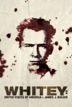 Nonton Film Whitey: United States of America v. James J. Bulger (2014) Subtitle Indonesia Streaming Movie Download