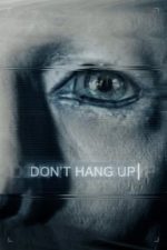 Don’t Hang Up (2016)