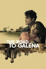 The Road to Galena (2022)