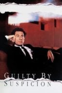 Layarkaca21 LK21 Dunia21 Nonton Film Guilty by Suspicion (1991) Subtitle Indonesia Streaming Movie Download